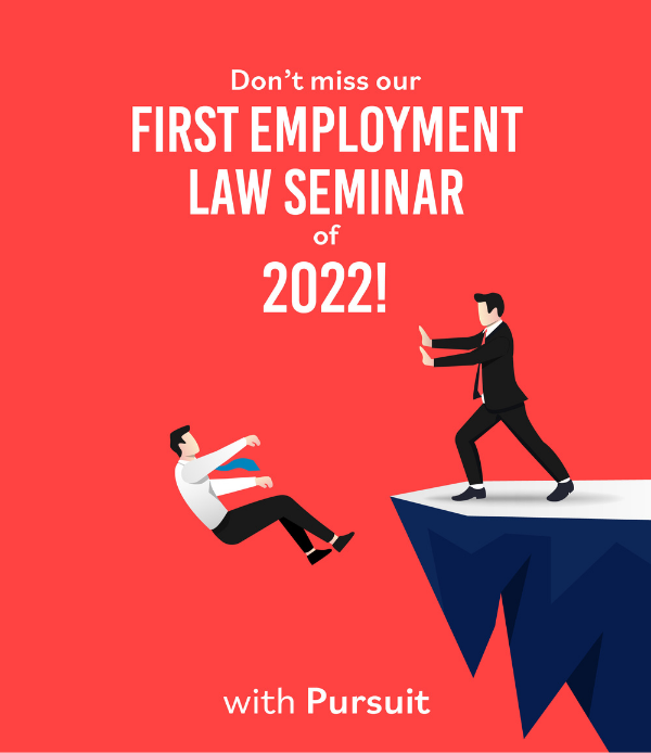 Don't miss our first Employment Law Seminar of 2022!